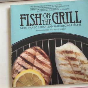 Fish On The Grill Cookbook